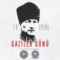 19 Eylül 2024 Gaziler Günü Kutlu Olsun